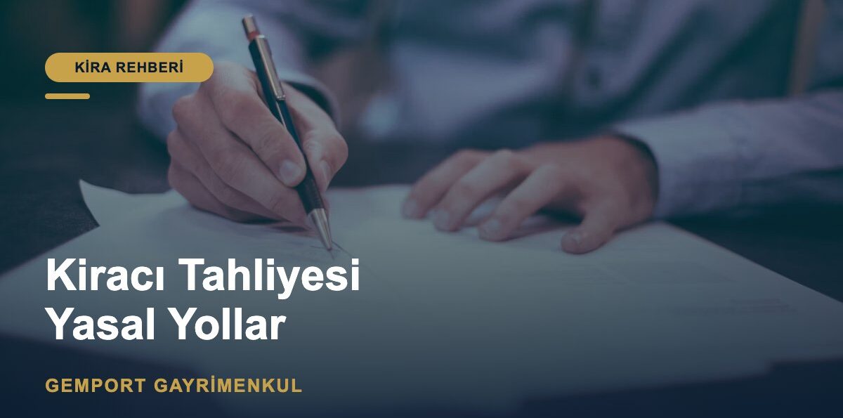 Sözleşmesi Olmayan veya Süresi Biten Kiracı Nasıl Tahliye Edilir? (2026)